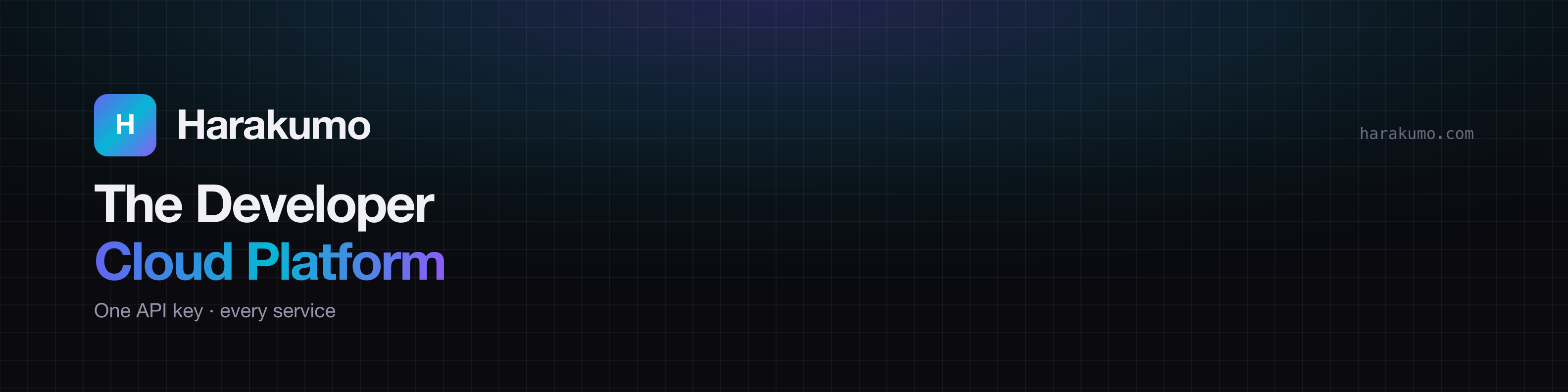 Harakumo banner: the logo, "The Developer Cloud Platform" and "One API key · every service"